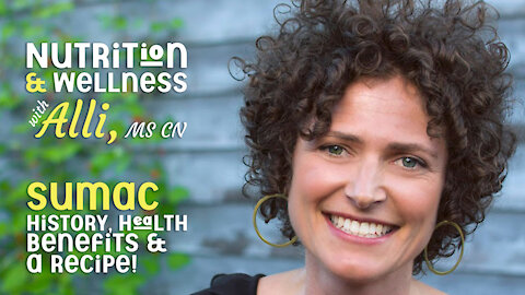 (S5E25) Nutrition & Wellness with Alli,MS CN - Sumac