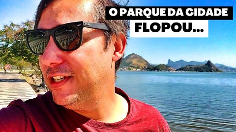 Nunca vá ao Parque da cidade em Niterói as segundas feiras!