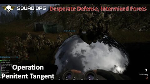 Intensed Intermixed Combat l [SquadOps 1-Life Event] l Operation Penitent Tangent (Feb 18)