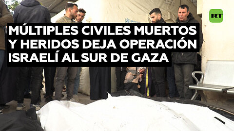 Operación israelí en el sur de la Franja de Gaza se salda con múltiples civiles muertos y heridos