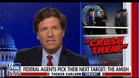 TUCKER: FEDS NOW TARGETING AMISH FARMERS