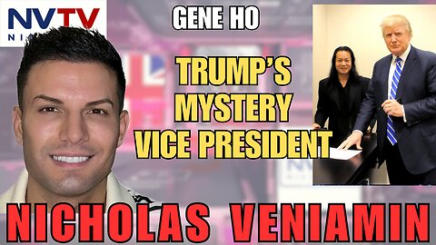 The VP Contenders: Gene Ho Breaks Down Trump's Potential Picks with Nicholas Veniamin