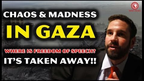 Matt Hoh: CHAOS & MADNESS In Gaza And How Did They TAKE AWAY Your Freedom Of Speech?