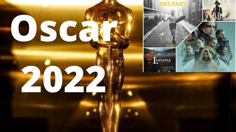 Academy awards 2022 full list of oscar nomination