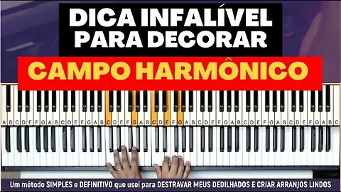 Dica infalível para decorar o campo harmônico - Aula de Teclado