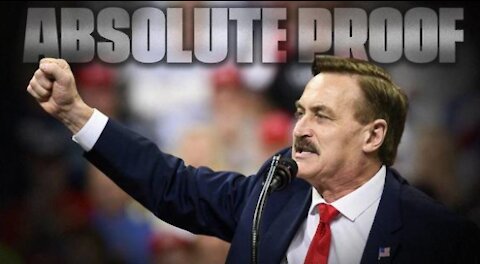 🔥ABSOLUTE PROOF: Mike Lindell Documentary