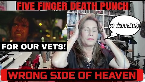 WRONG SIDE OF HEAVEN - FIVE FINGER DEATH PUNCH Reaction (FOR OUR VETS!) REACTION DIARIES