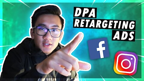 Facebook Retargeting DPA (Dynamic Product Ads) - COMPLETE Walkthrough