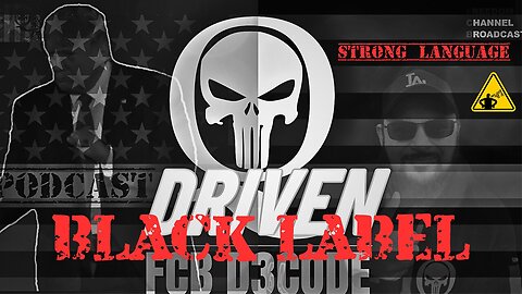 Major Decode Situation Update 3/19/24 : " BLACK LABEL EDITION : DRIVEN WITH FCB PC N0.64"