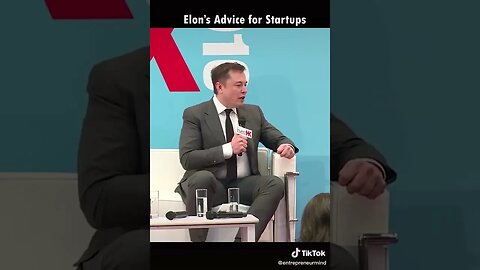 Elons Advice For Startups tiktok entrepreneurmind