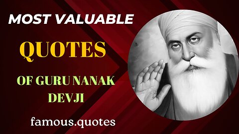 The Essence of Sikh Wisdom: Inspiring Quotes from Guru Nanak Dev Ji