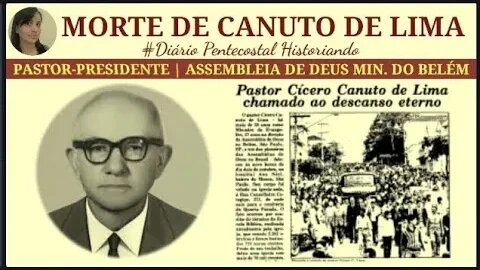 MORTE DO PASTOR CÍCERO CANUTO DE LIMA | PUBLICAÇÃO NO JORNAL MENSAGEIRO DA PAZ DE 1982