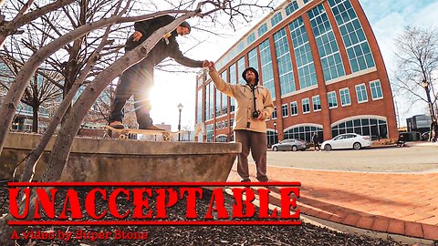 UNACCEPTABLE - Super Stone Skateboarding