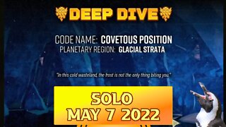 Deep Rock Galactic Deep Dive – May 7 2022 – Covetous Position