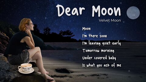 Dear Moon music video with lyrics