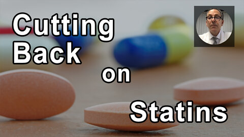 Is There A Way To Cut Back On Statins? - Joel Kahn, MD