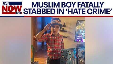 6-year-old killed in Anti-Muslim attack, suspect stabbed boy 26 times