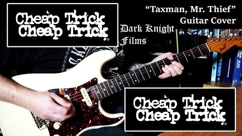 Cheap Trick - Taxman Mr. Thief