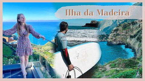 Madeira vacation vlog 🌺 Ilha da Madeira, Portugal