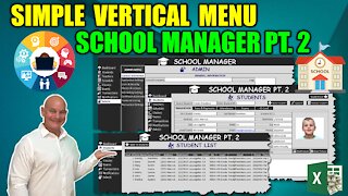 How To Create A Simple, Yet Powerful, Vertical Menu In Excel, And A TON More [School Manager Pt. 2]