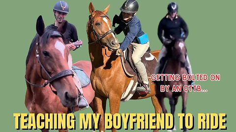 Non-Horsey Boyfriend Rides My OTTB (& other horses) | BARN VLOG