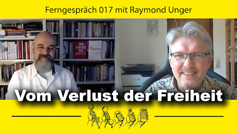 Klimakrise, Migrationskrise, Coronakrise (Ferngespräch 17 mit Raymond Unger)