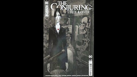 DC Horror Presents: The Conjuring: The Lover -- Issue 1 (2021, DC Comics) Review