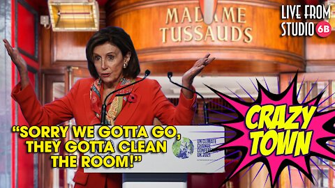 Nancy Pelosi Wants to SAVE THE WORLD! (Crazy Town)