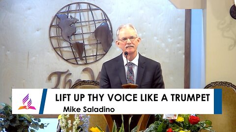 Lift Up Thy Voice Like a Trumpet - 5/18/24