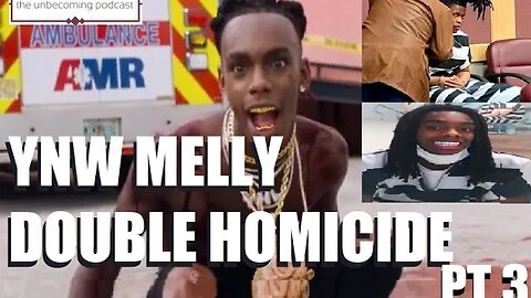 YNW MELLY DOUBLE HOMICIDE TRIAL PT 3