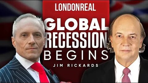 Global Recession Begins: The Great Reset & Rise of A New World Order - Jim Rickards