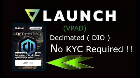 VLaunch (VPAD ) -- Decimated ( DIO )