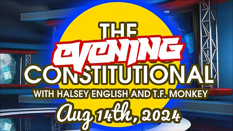 The Morning Constitutional: August 14th. 2024