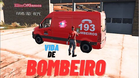 GTA RP VIDA DE BOMBEIRO