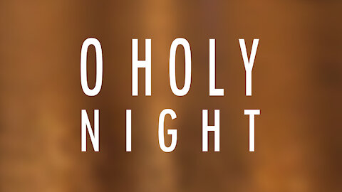 O Holy Night | Lyrics