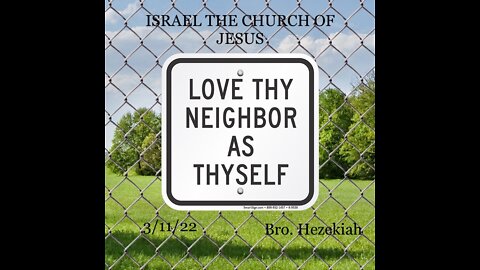 LOVE THY NEIGHBOR AS THYSELF