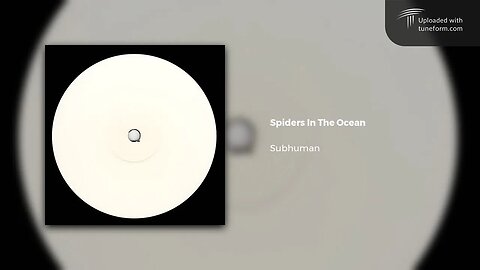 Subhuman - Spiders In The Ocean [Deep Dubstep]