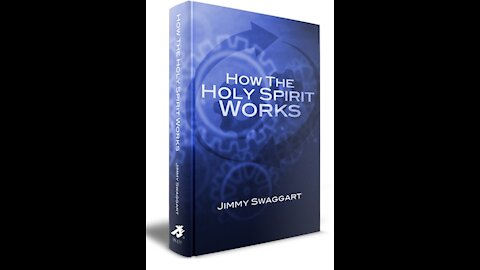 Wednesday 7PM Bible Study - "How The Holy Spirit Works - Chapter 11