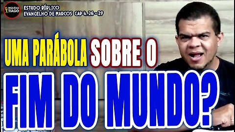 Estudo do Ev. de Marcos Cap 4 - A Parábola da Semente - Miqueias Tiago