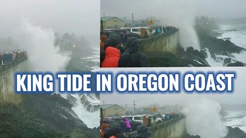 KING TIDE IN OREGON COAST - Filipina RT living in Oregon