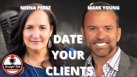 Date Your Client with Mark Young