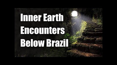 Robert Sepehr: Inner Earth Encounters Below Brazil? [17.12.2023]