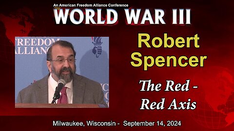 Robert Spencer - The Red-Red Axis