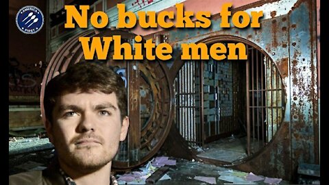 Nick Fuentes || No bucks for White men