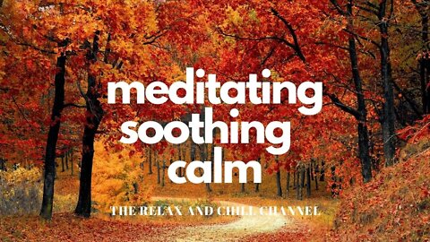 RELAX AND CHILL _ La Montagne (Ambient meditating yoga, spirituality)