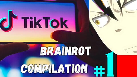 Brainrot Compilation: TikTok's Finest Moments of Absurdity