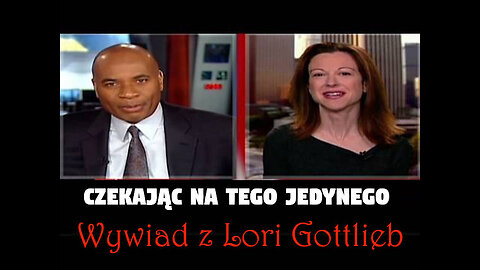 Czekając na Tego Jedynego – wywiad z Lori Gottlieb