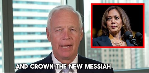 Sen. Ron Johnson: ‘Media Will Crown Kamala Harris the New Messiah, Ignoring Her Socialist Agenda’