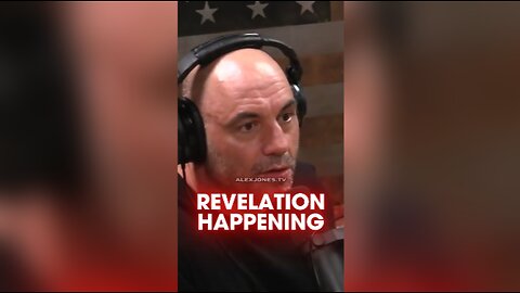 Alex Jones: The Book of Revelation is Beginning To Unfold - Joe Rogan 1255