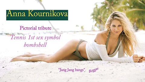 Anna Kournikova tribute